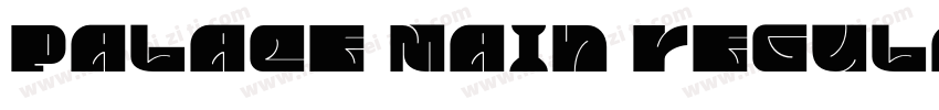 Palace Main Regular字体转换